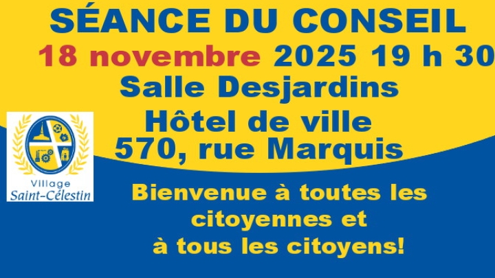 SÉANCE DU CONSEIL REPORTÉE