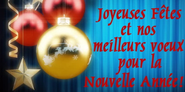 JOYEUSES FÊTES!
