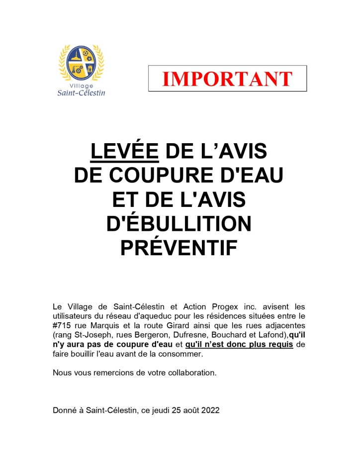 LEVÉE DE L'AVIS DE COUPURE D'EAU ET DE L'AVIS D'ÉBULLITION PRÉVENTIF